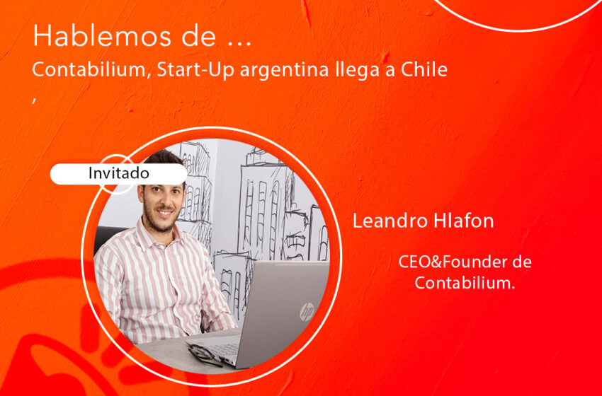  Start-up argentina con presencia en Uruguay, desembarca en Chile de la mano de “Startup Chile”